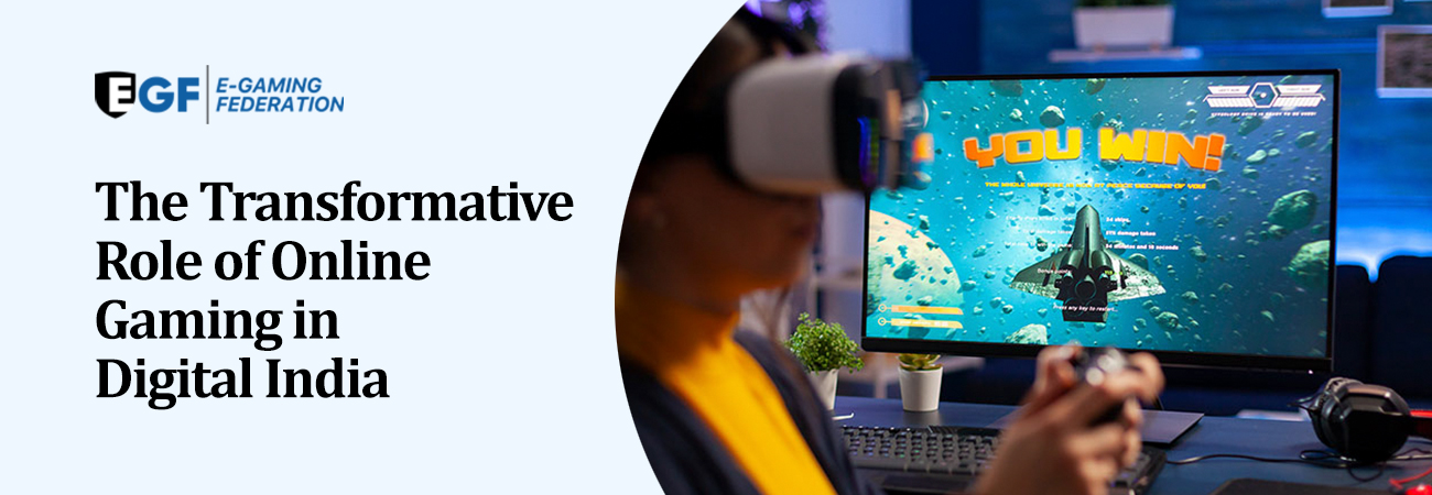 The Transformative Role of Online Gaming in Digital India